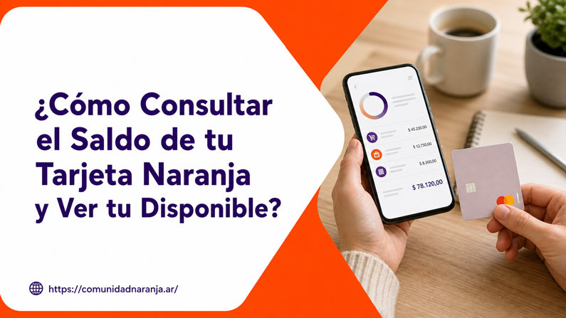 tarjeta naranja x saldo disponible