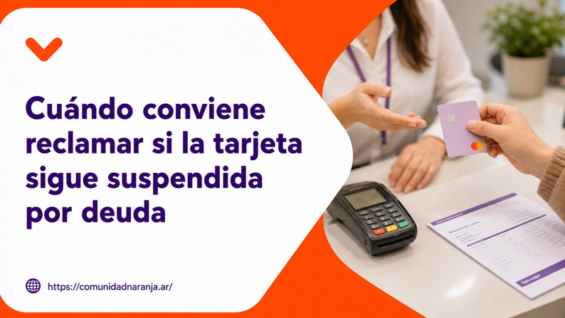 cuando conviene reclamar si realice el pago a naranja x y no impacta